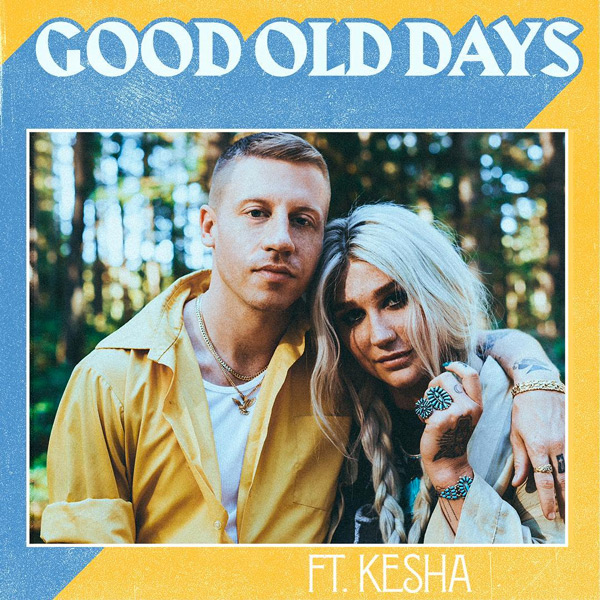 Chord Progression Of Good Old Days By Macklemore And Kesha Yallemedia.com